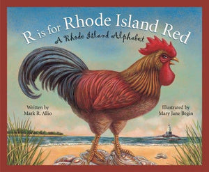 A RHODE ISLAND Alphabet: R is for Rhode Island Red